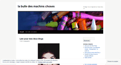 Desktop Screenshot of labulledesmachinschoses.com